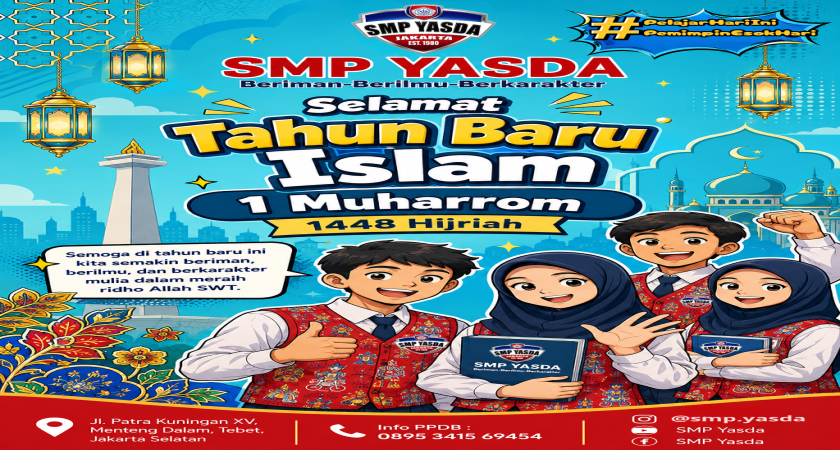 SMP Yasda Sambut 1 Muharram 1448 H dengan Semangat Beriman, Berilmu, Berkarakter